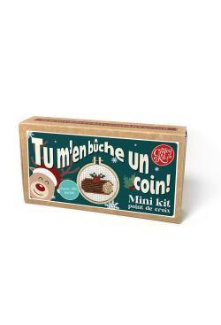 Mini kit au point de croix Tu m'en bûche un coin! - Bergère de France